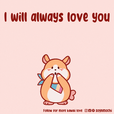 A Cartoon Of A Hamster Surrounded By Pink Hearts With The Words I Will Always Love You GIF