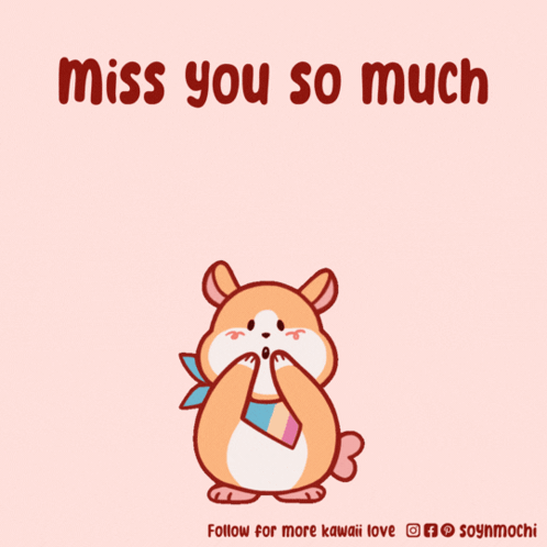 A Cartoon Of A Hamster Surrounded By Pink Hearts With The Words " Miss You So Much " GIF