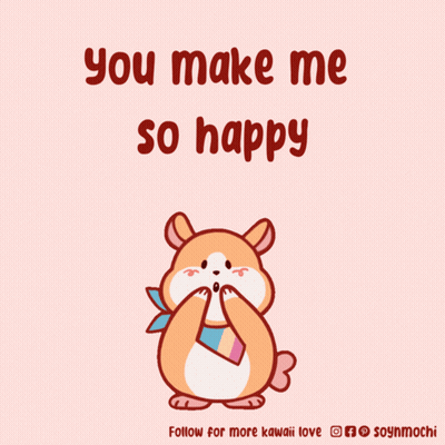 A Cartoon Of A Hamster Surrounded By Pink Hearts With The Words You Make Me So Happy GIF
