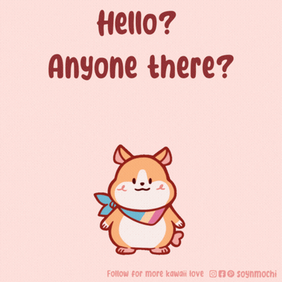 A Cartoon Of A Hamster With The Words Hello Anyone There GIF