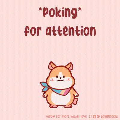 A Cartoon Of A Hamster With The Words Poking For Attention GIF