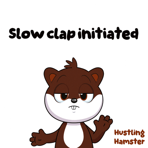 A Cartoon Of A Hamster With The Words Slow Clap Initiated On The Bottom GIF