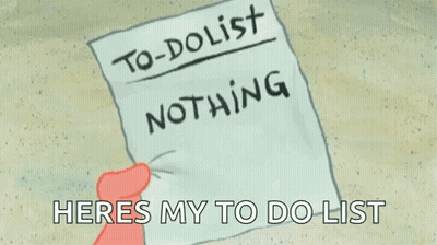A Cartoon Of A Hand Holding A Piece Of Paper That Says To Do List Nothing GIF