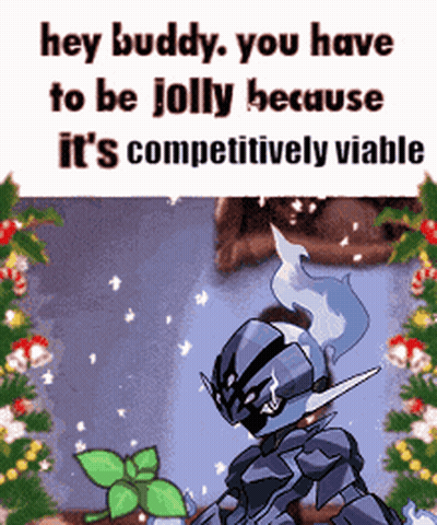 A Cartoon Of A Knight With The Words Hey Buddy You Have To Be Jolly Because It 'S Competely Viable GIF