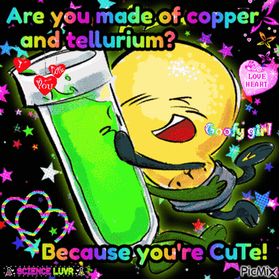 A Cartoon Of A Light Bulb Holding A Test Tube That Says Are You Made Of Copper And Tellurium? GIF