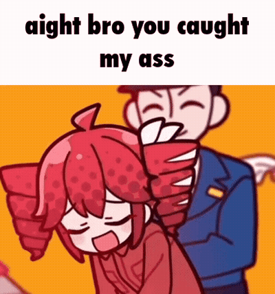 A Cartoon Of A Man And A Girl With The Words Aight Bro You Caught My Ass Written On It . GIF