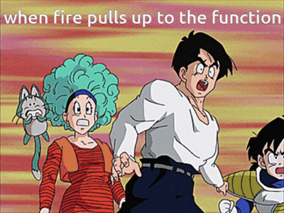 A Cartoon Of A Man And A Woman Holding Hands With The Caption " When Fire Pulls Up To The Function " Above Them GIF