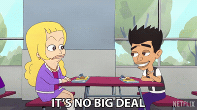 A Cartoon Of A Man And A Woman Sitting At A Table With The Words It 'S No Big Deal GIF