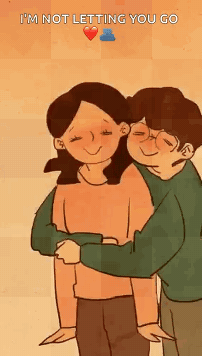 A Cartoon Of A Man And Woman Hugging Each Other With The Words `` I 'M Not Letting You Go '' . GIF