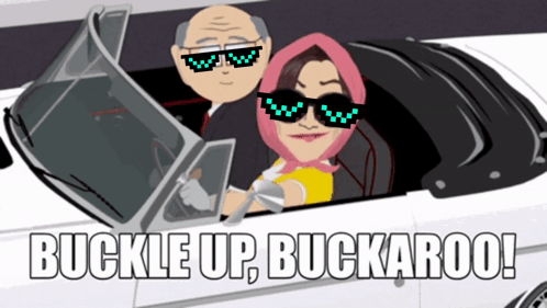 A Cartoon Of A Man And Woman In A Car With The Words Buckle Up Buckaroo On The Bottom GIF