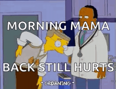 A Cartoon Of A Man Being Examined By A Doctor With A Caption That Says Morning Mama Back Still Hurts . GIF