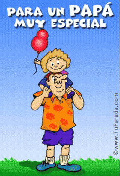 A Cartoon Of A Man Carrying A Child On His Shoulders With The Words Para Un Papa Muy Especial GIF