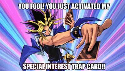 A Cartoon Of A Man Holding A Card That Says " You Fool You Just Activated My Special Interest Trap Card !! " GIF