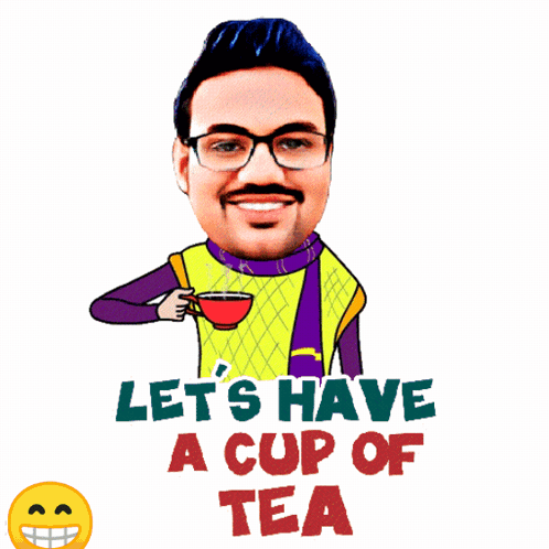 A Cartoon Of A Man Holding A Cup Of Tea With The Words Let 'S Have A Cup Of Tea GIF