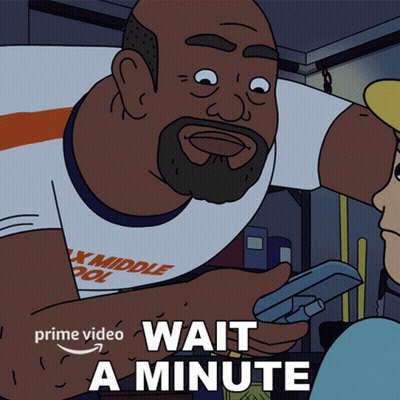 A Cartoon Of A Man Holding A Gun And The Words Wait A Minute GIF