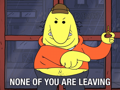 A Cartoon Of A Man Holding A Key With The Words None Of You Are Leaving Below Him GIF