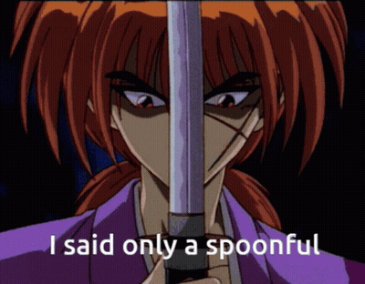 A Cartoon Of A Man Holding A Sword With The Words I Said Only A Spoonful Below Him GIF
