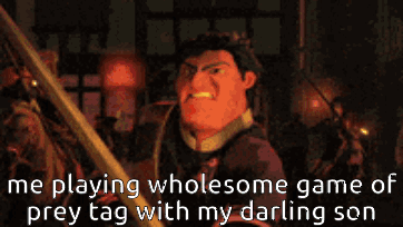 A Cartoon Of A Man Holding A Sword With The Words The Playing Wholesome Game Of Prey Tag With My Darling Son Below Him GIF