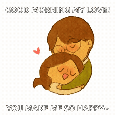 A Cartoon Of A Man Hugging A Woman With The Caption Good Morning My Love GIF