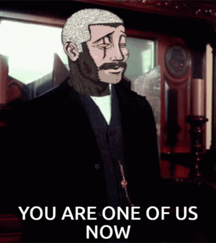 A Cartoon Of A Man In A Suit With The Words You Are One Of Us Now GIF