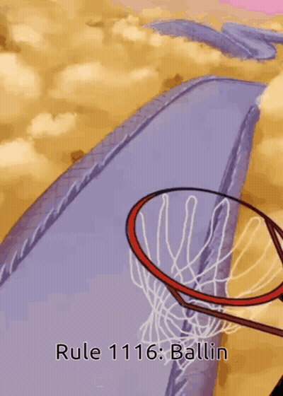 A Cartoon Of A Man Jumping Over A Basketball Hoop With The Words Rule 1116 : Ballin Below Him GIF