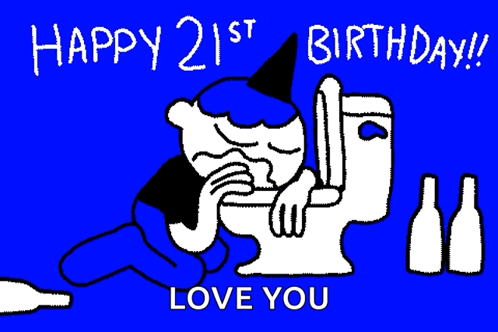 A Cartoon Of A Man Laying On A Toilet With The Words Happy 21St Birthday GIF