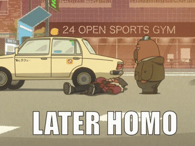 A Cartoon Of A Man Laying On The Ground Next To A Car With The Words Later Homo Below It GIF