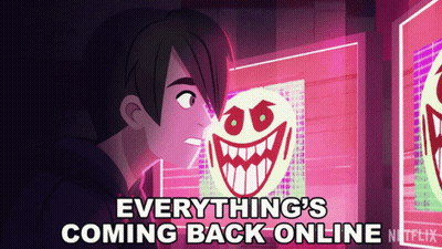 A Cartoon Of A Man Looking At A Screen That Says Everything 'S Coming Back Online On It GIF
