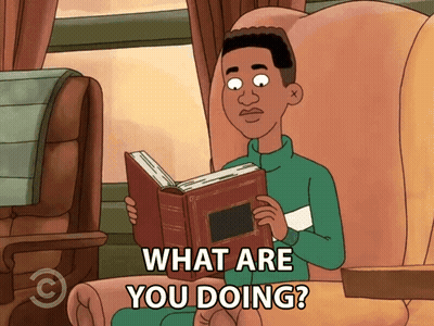 A Cartoon Of A Man Reading A Book With The Words " What Are You Doing " Below Him GIF