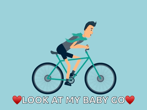 A Cartoon Of A Man Riding A Bike With The Words Look At My Baby Go GIF