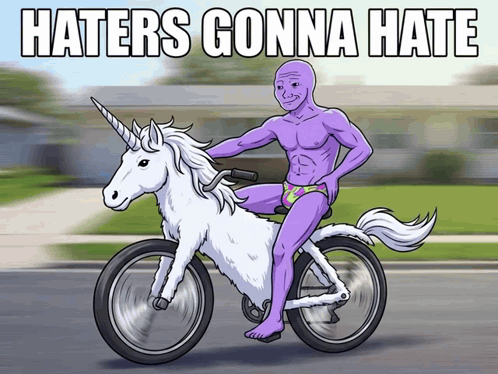A Cartoon Of A Man Riding A Unicorn With The Words Haters Gonna Hate GIF