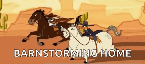 A Cartoon Of A Man Riding On The Back Of A Horse With The Words Barnstorming Home Below It GIF