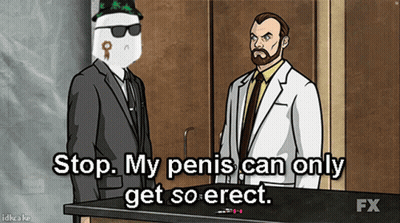 A Cartoon Of A Man Saying Stop My Penis Can Only Get So Erect GIF