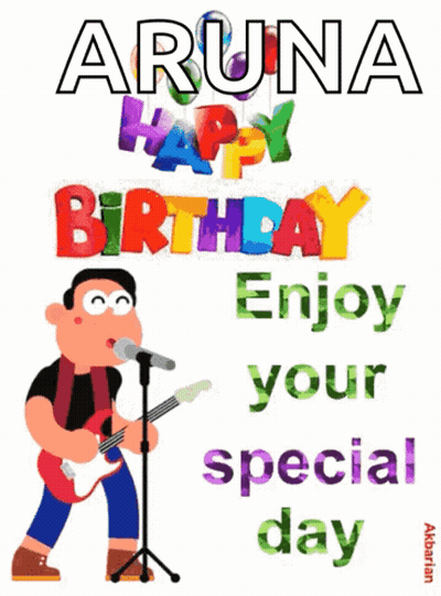 A Cartoon Of A Man Singing Into A Microphone With The Words " Aruna Happy Birthday Enjoy Your Special Day " Below Him GIF