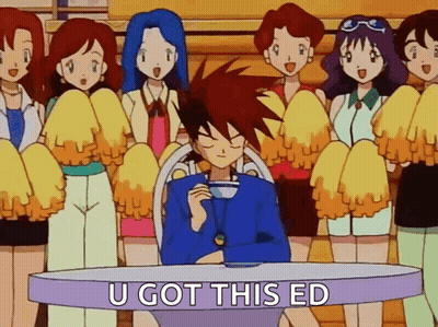 A Cartoon Of A Man Sitting At A Table With Cheerleaders Behind Him And The Words U Got This Ed Below Him GIF
