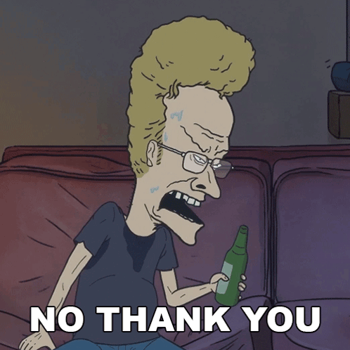 A Cartoon Of A Man Sitting On A Couch Holding A Bottle Of Beer With The Words No Thank You Above Him GIF
