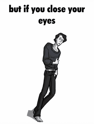 A Cartoon Of A Man Standing In A Doorway With The Words " But If You Close Your Eyes " Above Him GIF