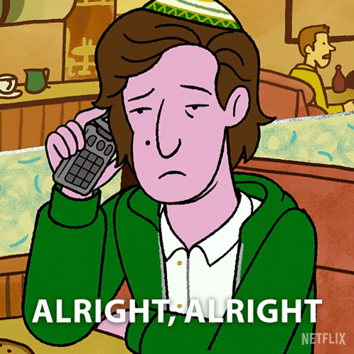 A Cartoon Of A Man Talking On A Cell Phone With The Words " Alright Alright " Below Him GIF