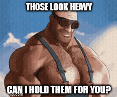 A Cartoon Of A Man Wearing Suspenders And Goggles With The Words Those Look Heavy Can I Hold Them For You . GIF