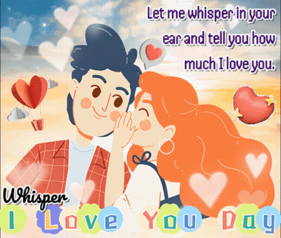 A Cartoon Of A Man Whispering Into A Woman 'S Ear With The Words I Love You Day Below GIF