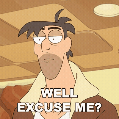 A Cartoon Of A Man With A Beard And The Words Well Excuse Me GIF