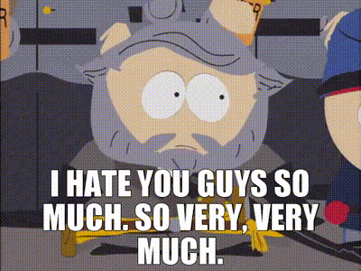 A Cartoon Of A Man With A Beard Says I Hate You Guys So Much So Very Very Much GIF