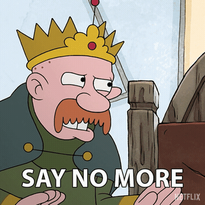 A Cartoon Of A Man With A Crown And The Words Say No More On The Bottom GIF