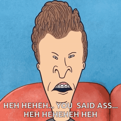 A Cartoon Of A Man With Braces On His Teeth Says " Heh Heeh ... You Said Ass ... Heh Heeh Heh " GIF
