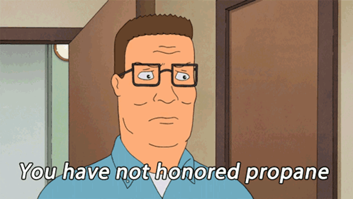 A Cartoon Of A Man With Glasses And The Words You Have Not Honored Propane GIF