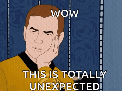 A Cartoon Of A Man With His Hand On His Face And The Words Wow This Is Totally Unexpected Below Him GIF