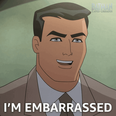 A Cartoon Of A Man With The Words I 'M Embarrassed Above Him GIF