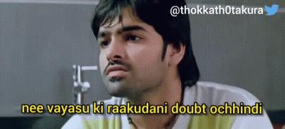 A Cartoon Of A Man With The Words Nee Vayasu Ki Raakudani Doubt Ochhindi Written Below Him GIF