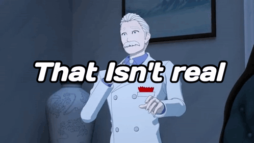 A Cartoon Of A Man With The Words That Isn 'T Real GIF