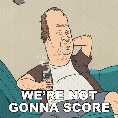 A Cartoon Of A Man With The Words We 'Re Not Gonna Score GIF